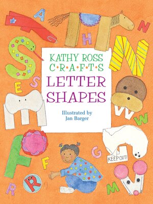 Kathy Ross Crafts Letter Shapes - ebook